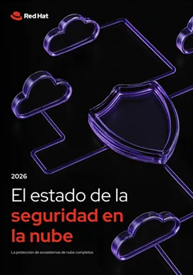 El estado de la seguridad nativa en la nube 2026