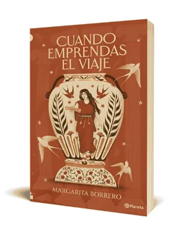Cuando emprensas el viaje de Margarita Borrero
