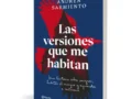 Las versiones que me habitan