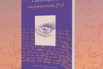 Editorial Espasa presenta: INSOMNIO(S) de Camila Esguerra