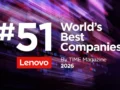 Lenovo, reconocida entre las Mejores Empresas del Mundo 2026 por la revista TIME