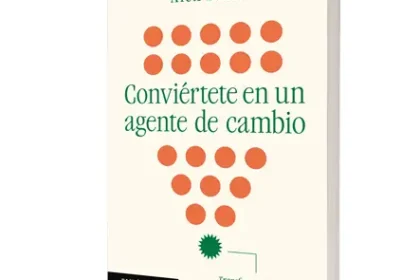 Conviértete en un agente de cambio