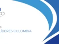 Merco presenta los 100 líderes en Colombia de 2026