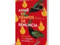 Amar en tiempos de renuncia
